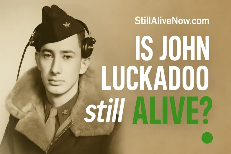 Is John Luckadoo Still Alive