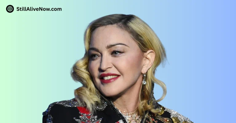 Is Madonna Still Alive_ Pop Icon & Singer Life, Health and Career Update