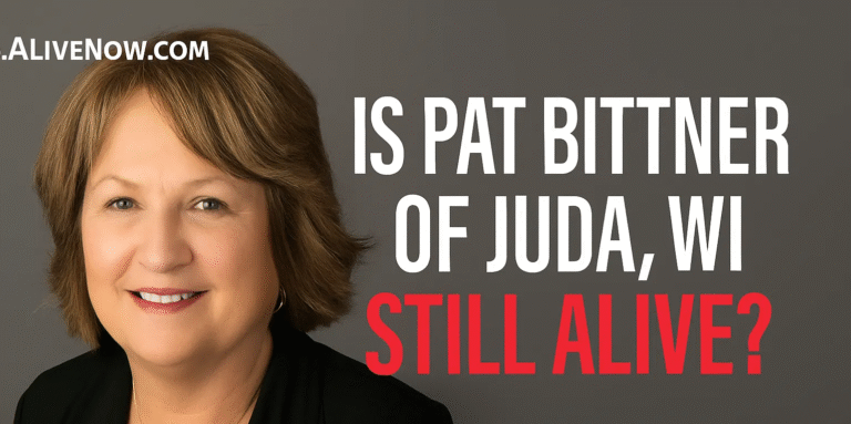 Is Pat Bittner of Juda alive