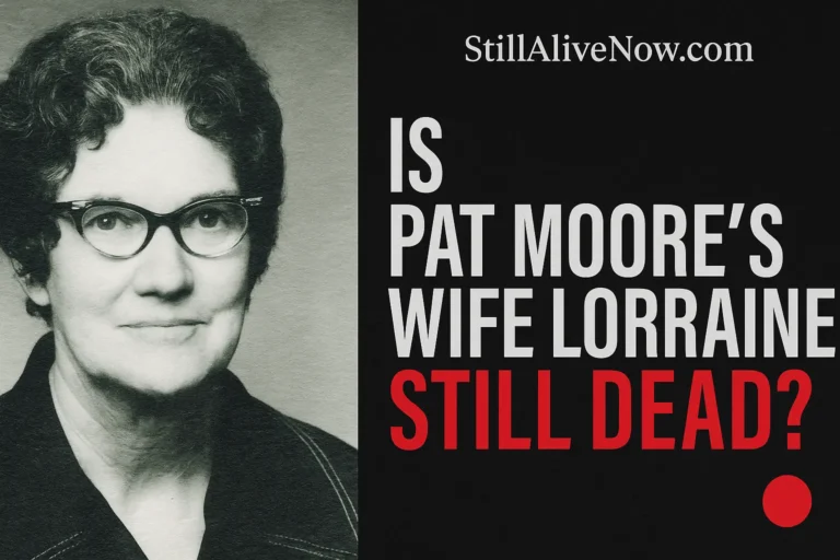 Is Pat Moore’s Wife Lorraine Still Alive