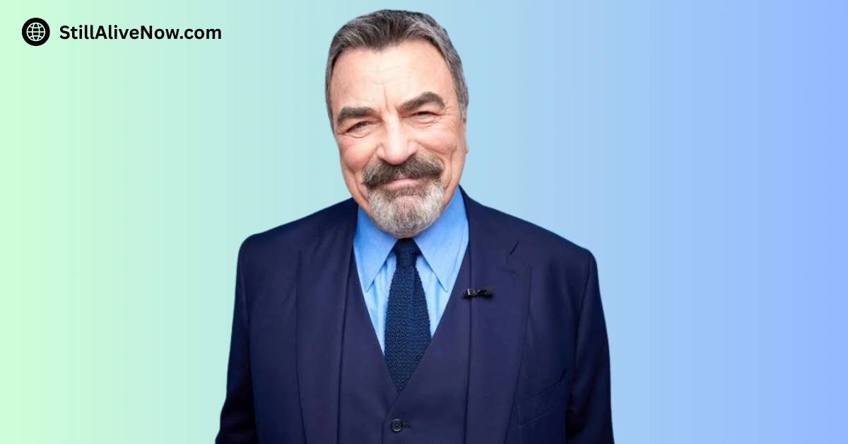 Is Tom Selleck Still Alive_ American Actor Life & Health